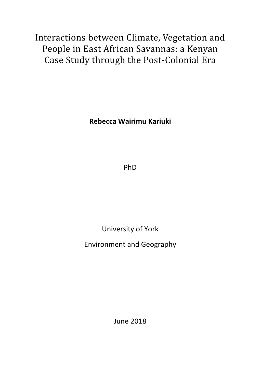 Interactions Between Climate, Vegetation and People in East African Savannas: a Kenyan Case Study Through the Post-Colonial Era