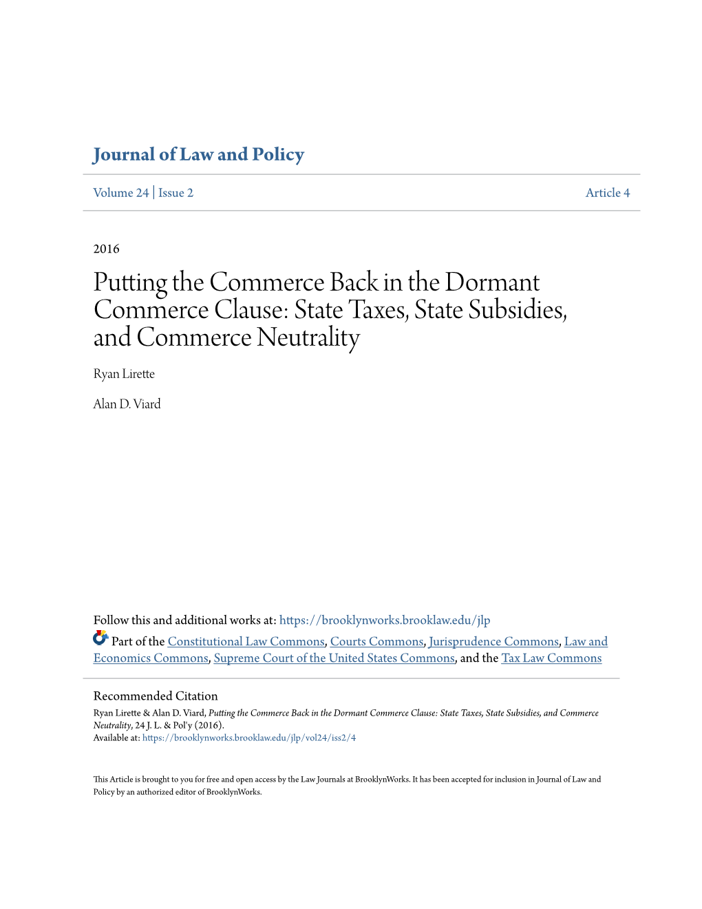 State Taxes, State Subsidies, and Commerce Neutrality Ryan Lirette