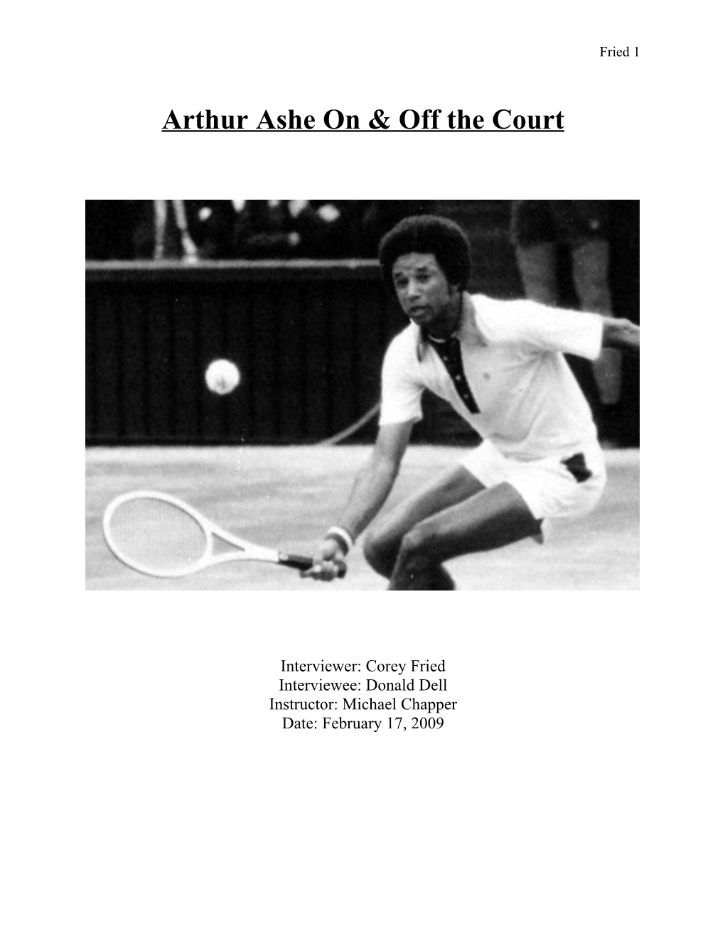 Arthur Ashe on & Off the Court