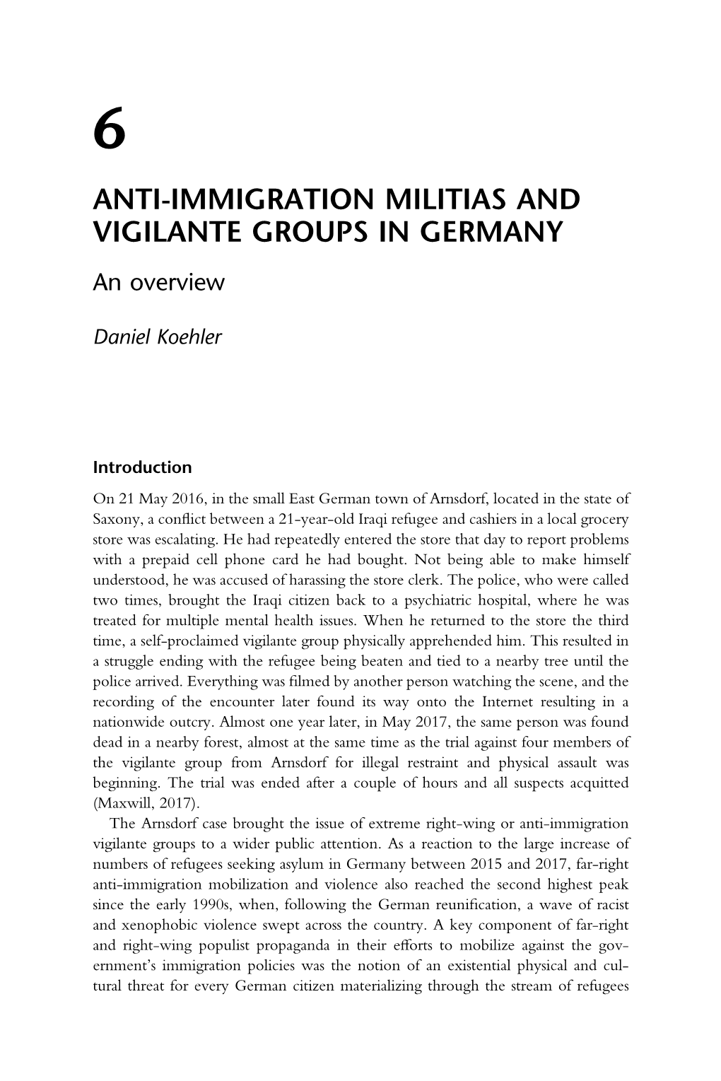 Vigilantism Against Migrants and Minorities; First Edition