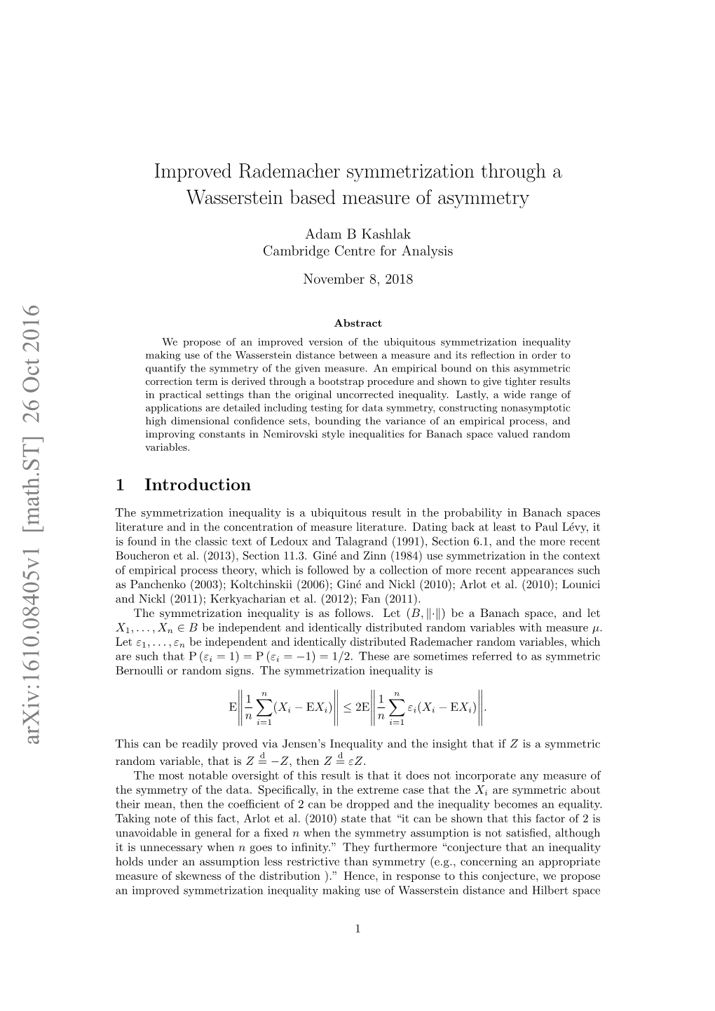 Improved Rademacher Symmetrization Through a Wasserstein Based Measure of Asymmetry