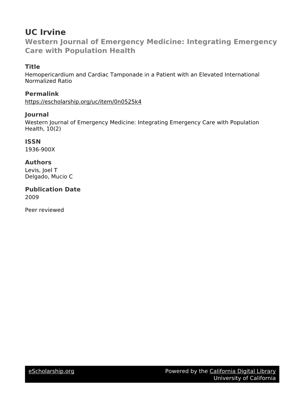 Hemopericardium and Cardiac Tamponade in a Patient with an Elevated International Normalized Ratio