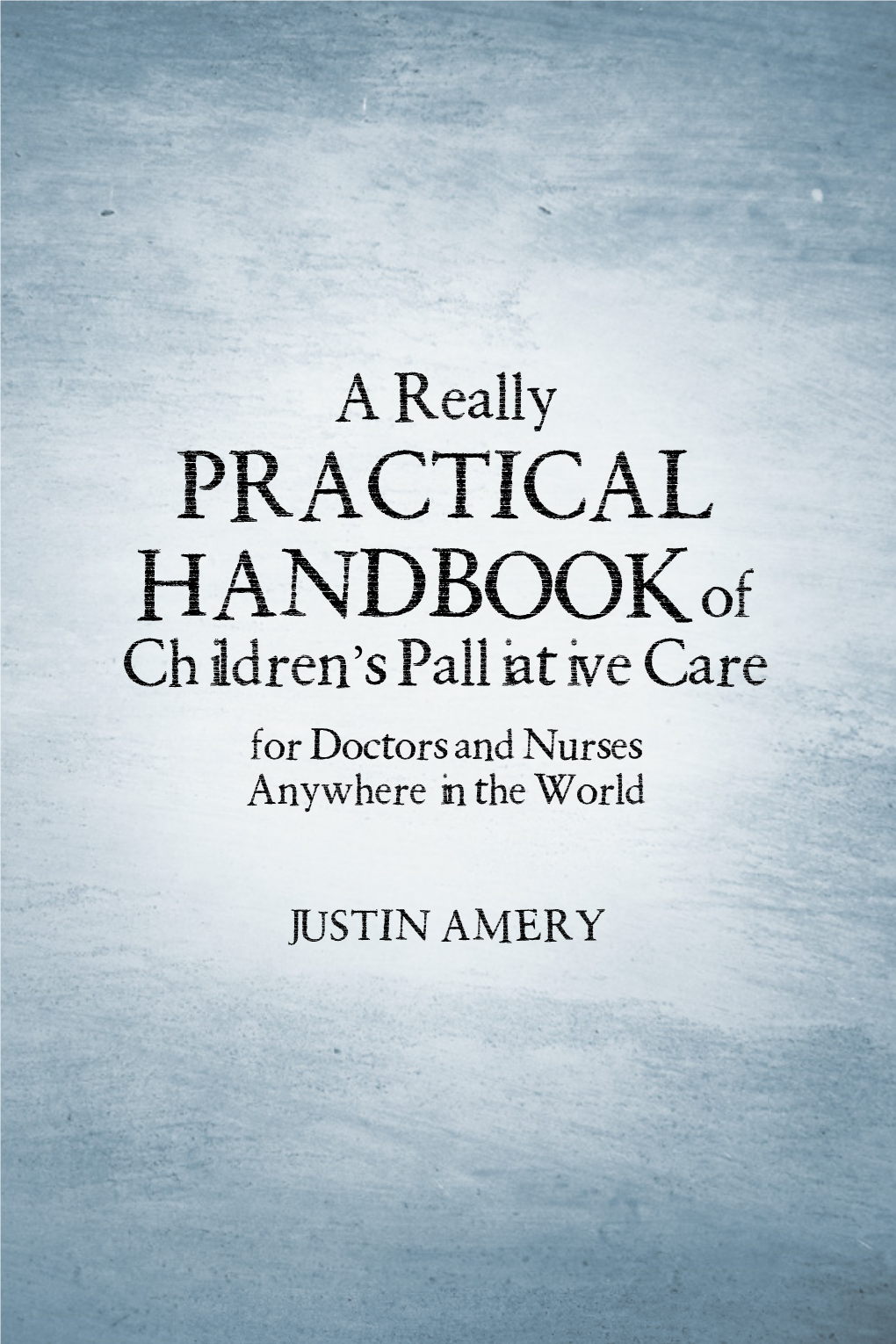 A REALLY PRACTICAL Handbook Of