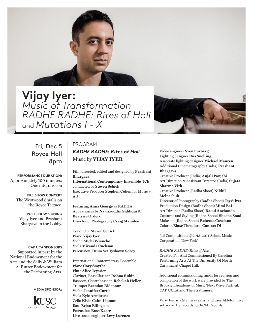 Vijay Iyer: Music of Transformation RADHE RADHE: Rites of Holi and Mutations I - X