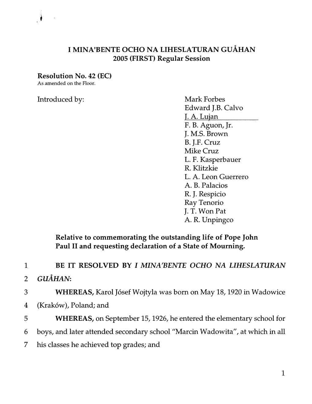 I MINA'bente OCHO NA LIHESLATURAN GUAHAN 2005 (FIRST) Regular Session