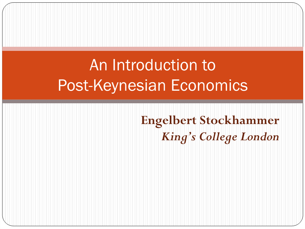 Introduction to Keynesian Theory and Keynesian Economic Policies In