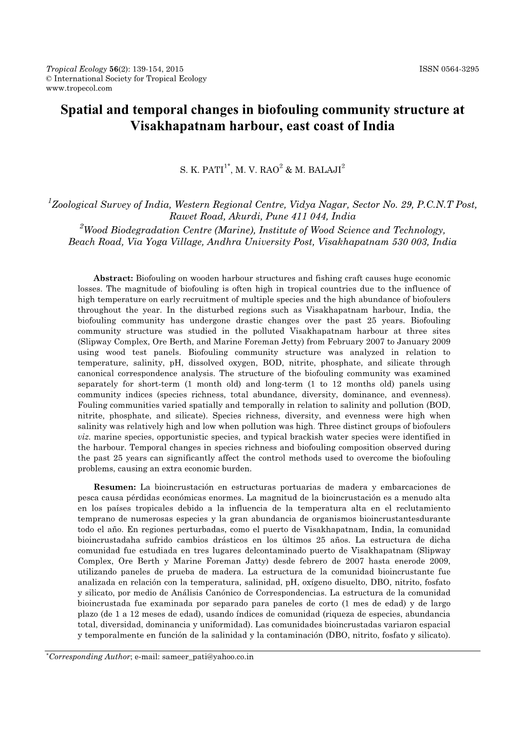 Spatial and Temporal Changes in Biofouling Community Structure at Visakhapatnam Harbour, East Coast of India