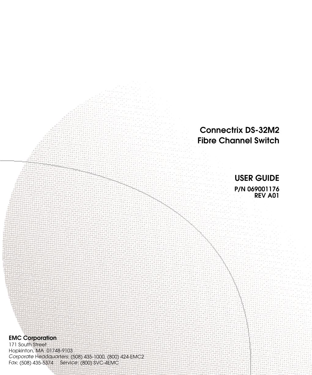 Connectrix DS-32M2 Fibre Channel Switch User Guide