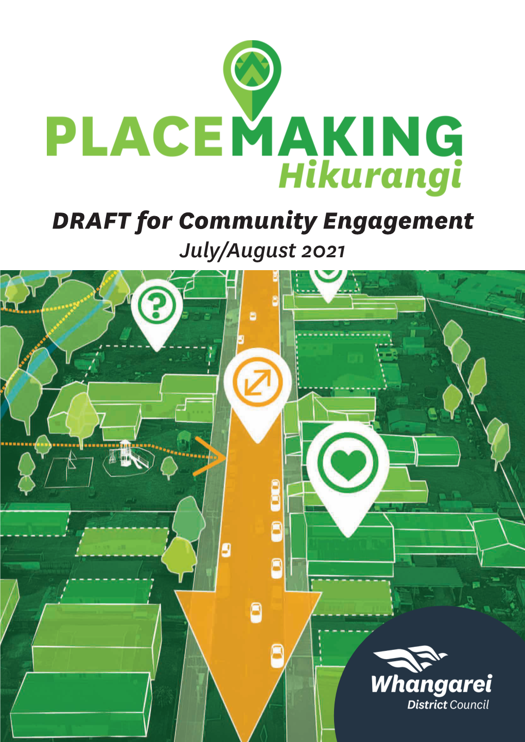 Draft Hikurangi Placemaking Plan