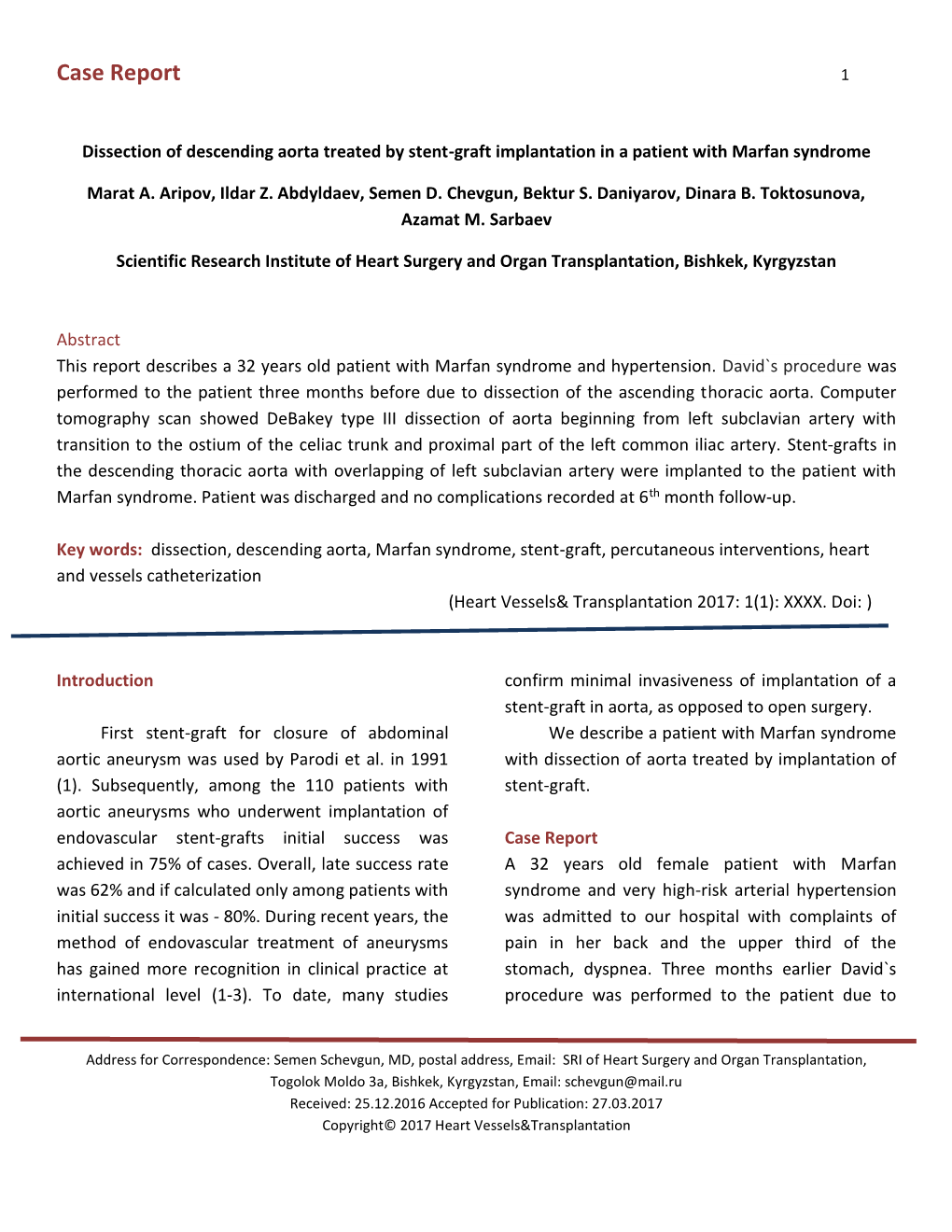 Dissection of Descending Aorta Treated by Stent-Graft Implantation in a Patient with Marfan Syndrome