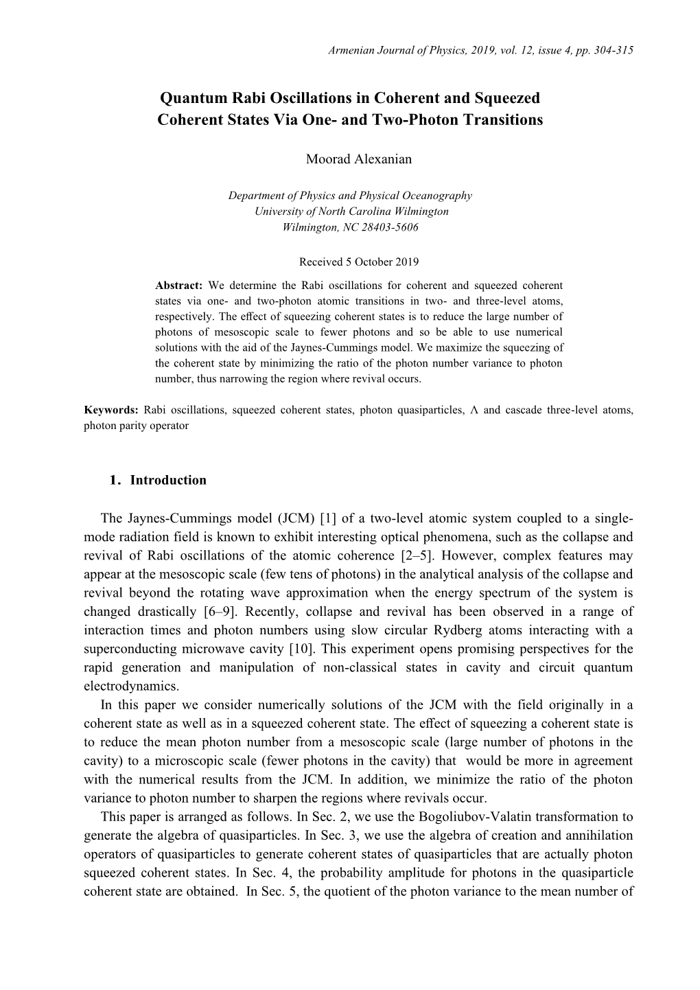 Quantum Rabi Oscillations in Coherent and Squeezed Coherent States Via One- and Two-Photon Transitions