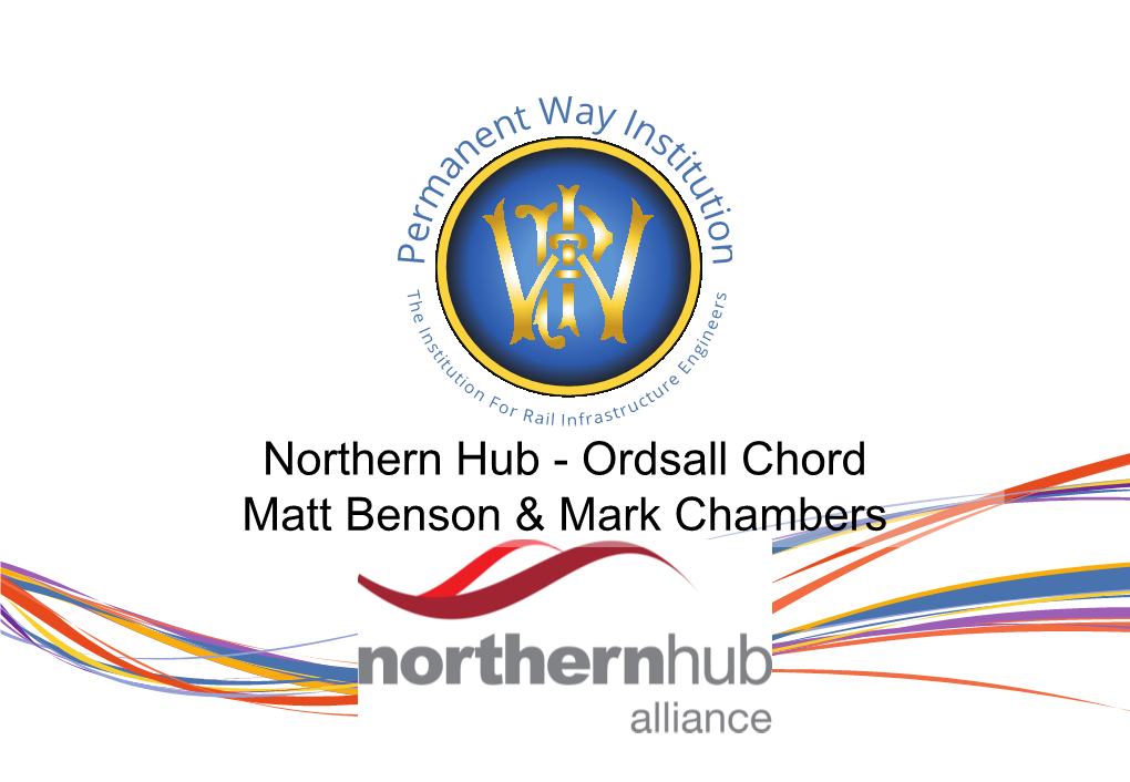 Northern Hub - Ordsall Chord Matt Benson & Mark Chambers