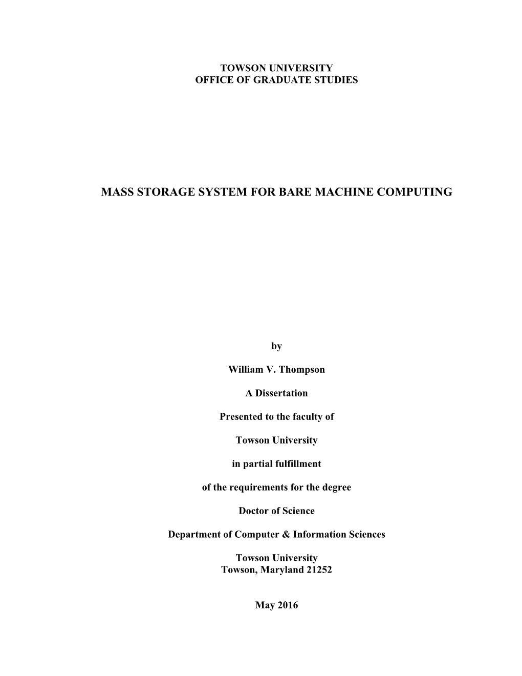 Mass Storage System for Bare Machine Computing