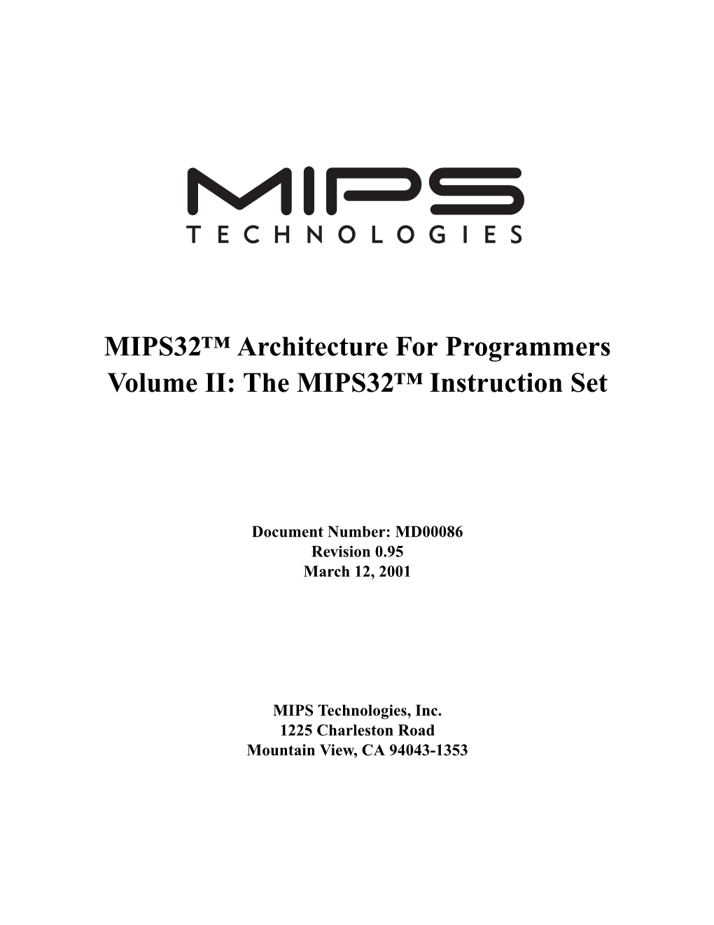 The MIPS32™ Instruction Set