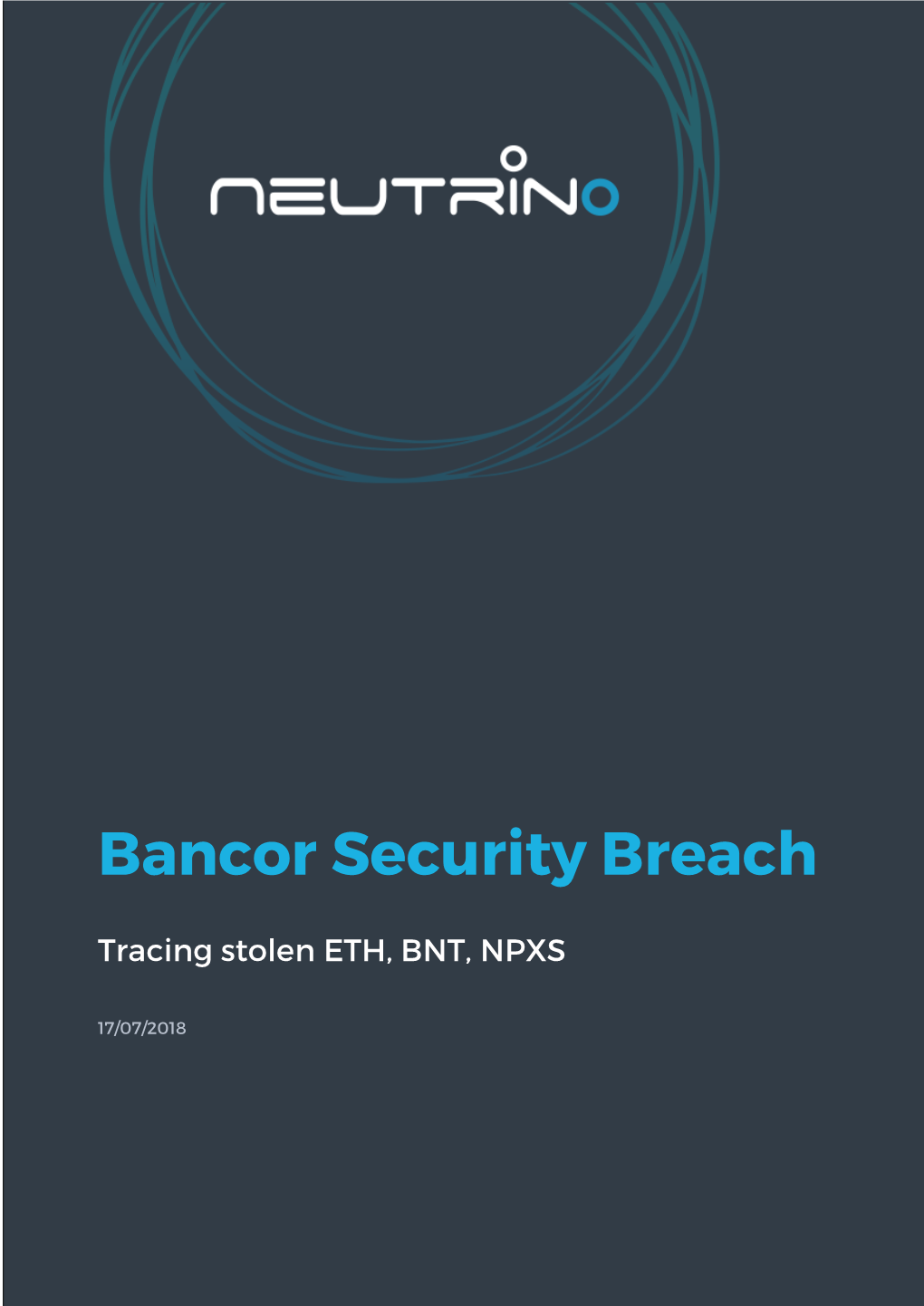 Bancor Security Breach Report