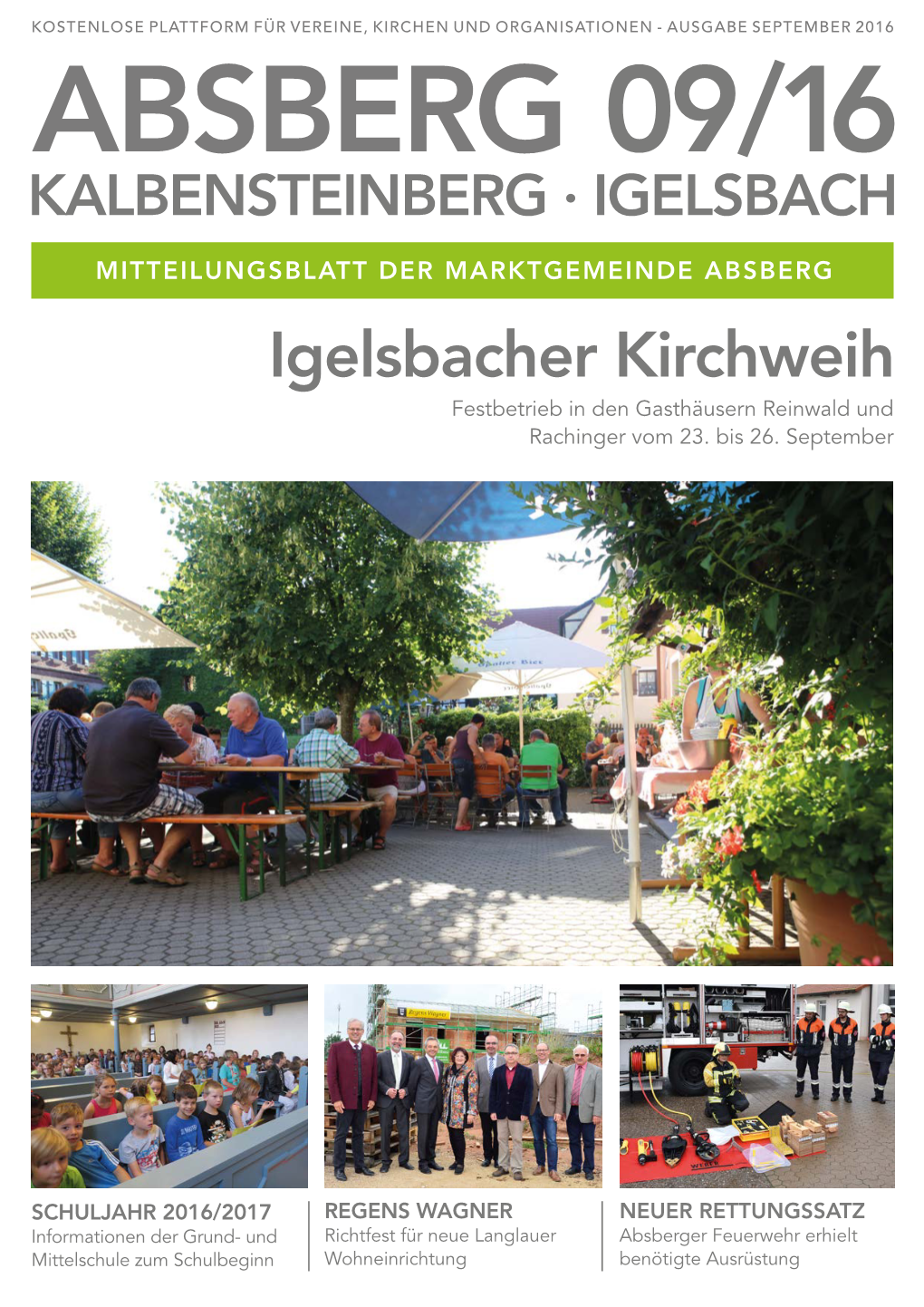 Igelsbacher Kirchweih Festbetrieb in Den Gasthäusern Reinwald Und Rachinger Vom 23