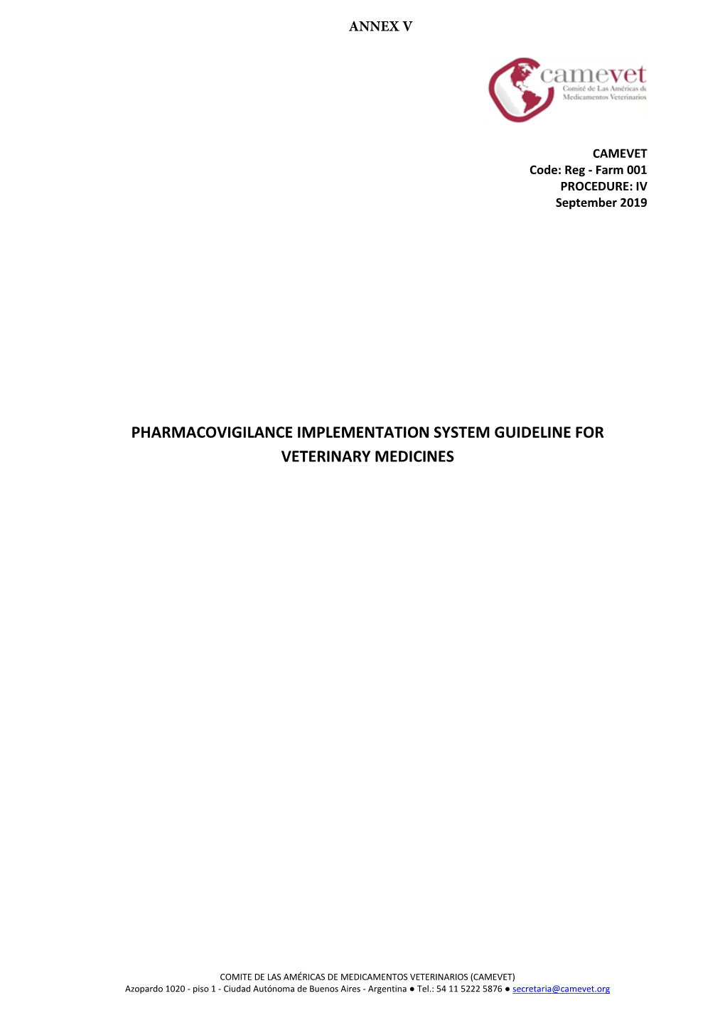 Pharmacovigilance Implementation System Guideline for Veterinary Medicines