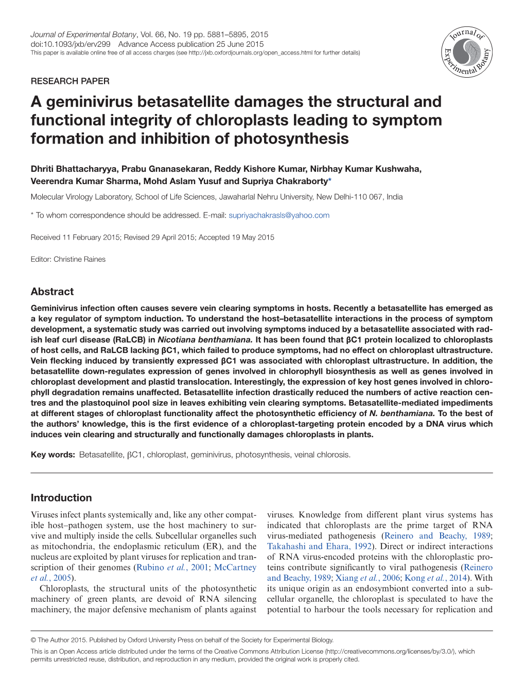 A Geminivirus Betasatellite Damages the Structural and Functional Integrity of Chloroplasts Leading to Symptom Formation and Inhibition of Photosynthesis