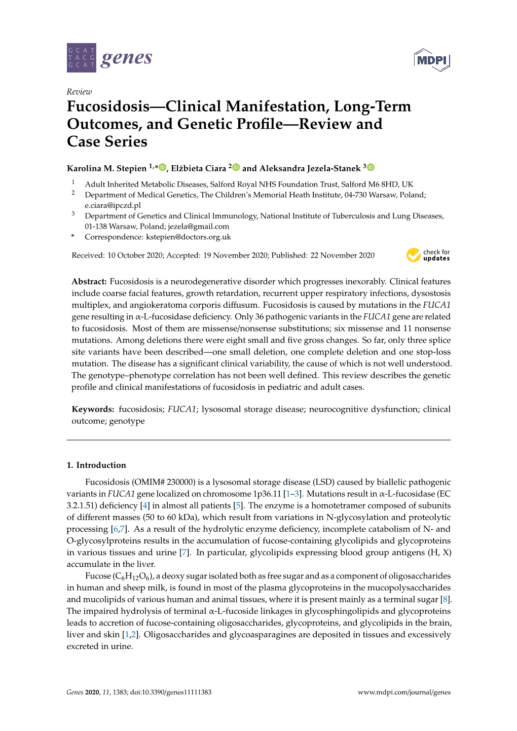 Fucosidosis—Clinical Manifestation, Long-Term Outcomes, and Genetic Proﬁle—Review and Case Series