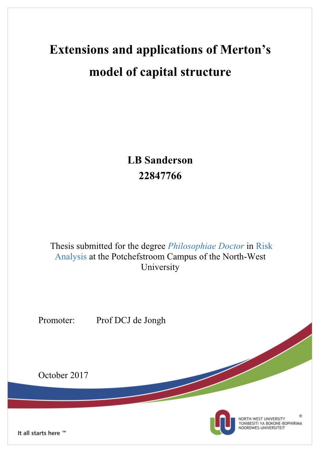 Extensions and Applications of Merton's Model of Capital Structure
