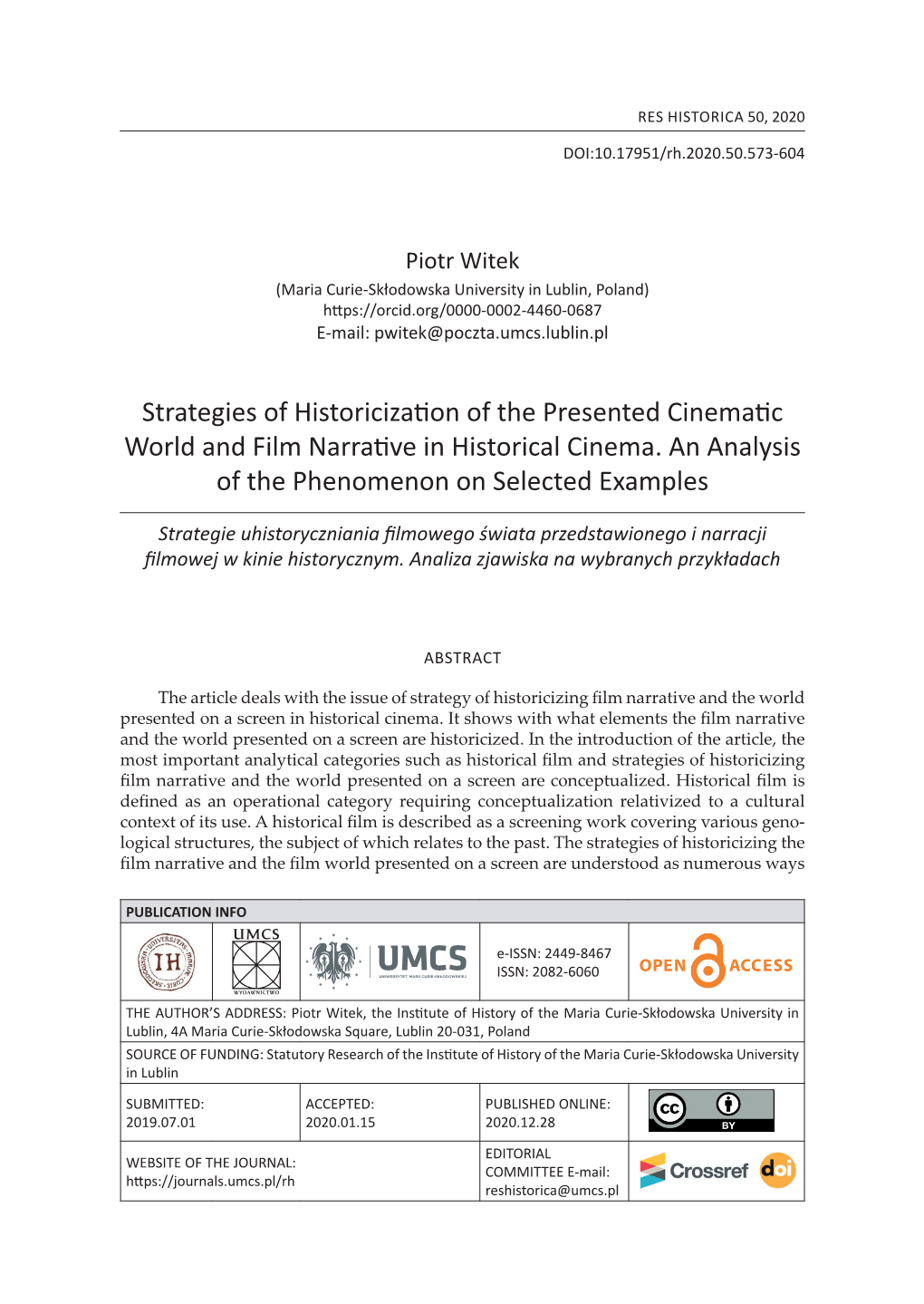 Strategies of Historicization of the Presented Cinematic World and Film Narrative in Historical Cinema