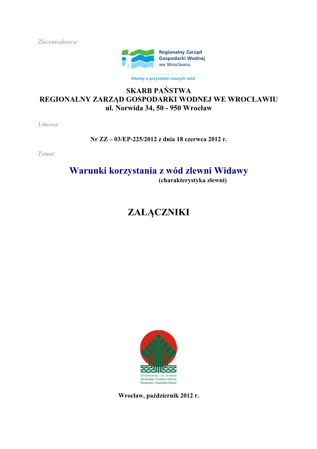 Warunki Korzystania Z Wód Zlewni Widawy ZAŁĄCZNIKI