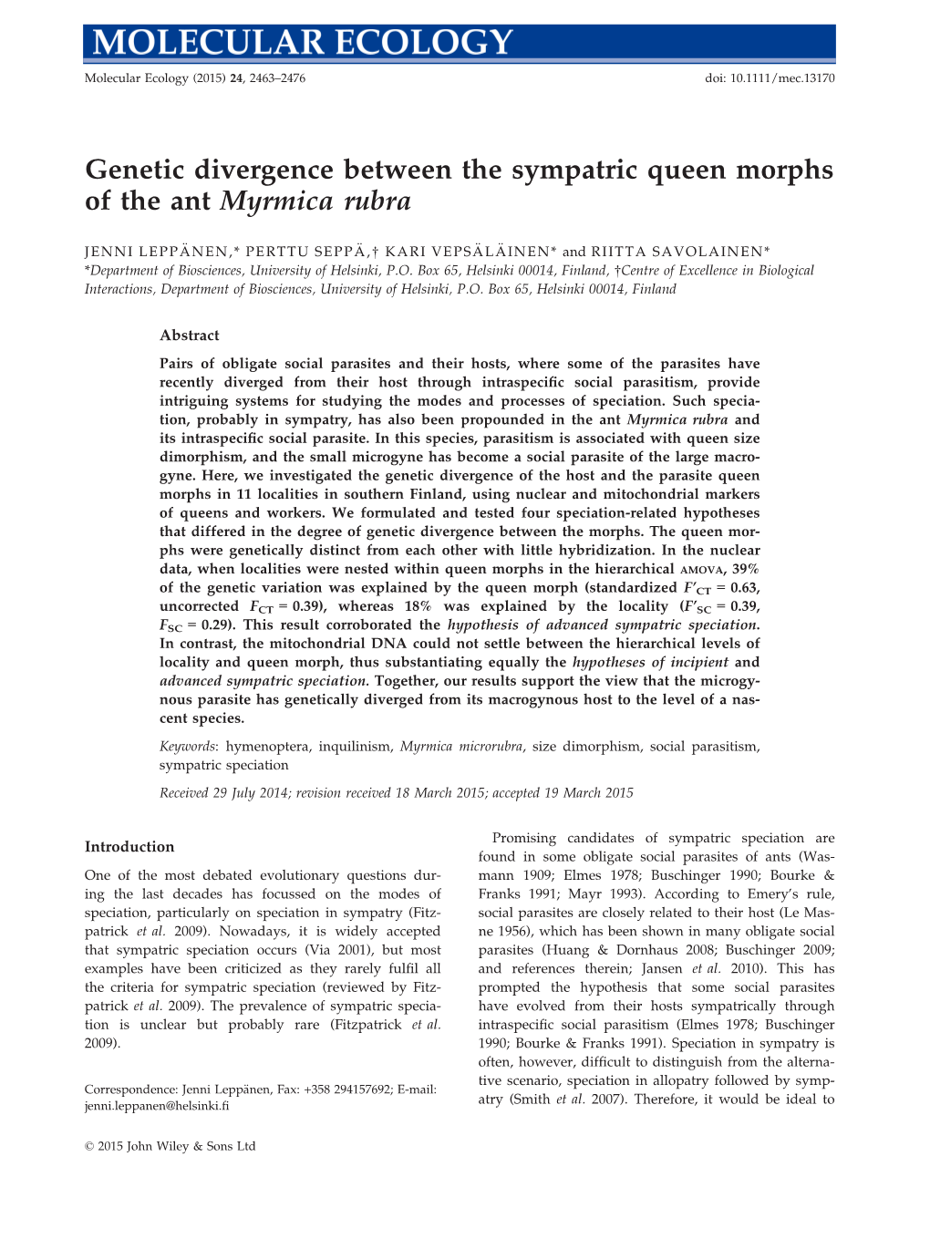 Genetic Divergence Between the Sympatric Queen Morphs of the Ant Myrmica Rubra