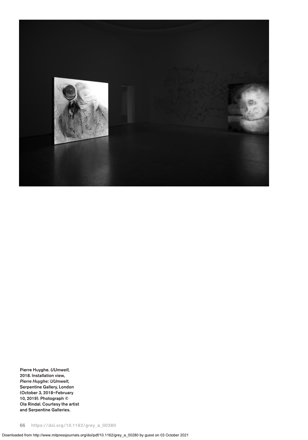 Pdf/10.1162/Grey a 00280 by Guest on 03 October 2021 on Pierre Huyghe’S Uumweltanschauung: Art, Ecosystems Aesthetics, and General Ecology