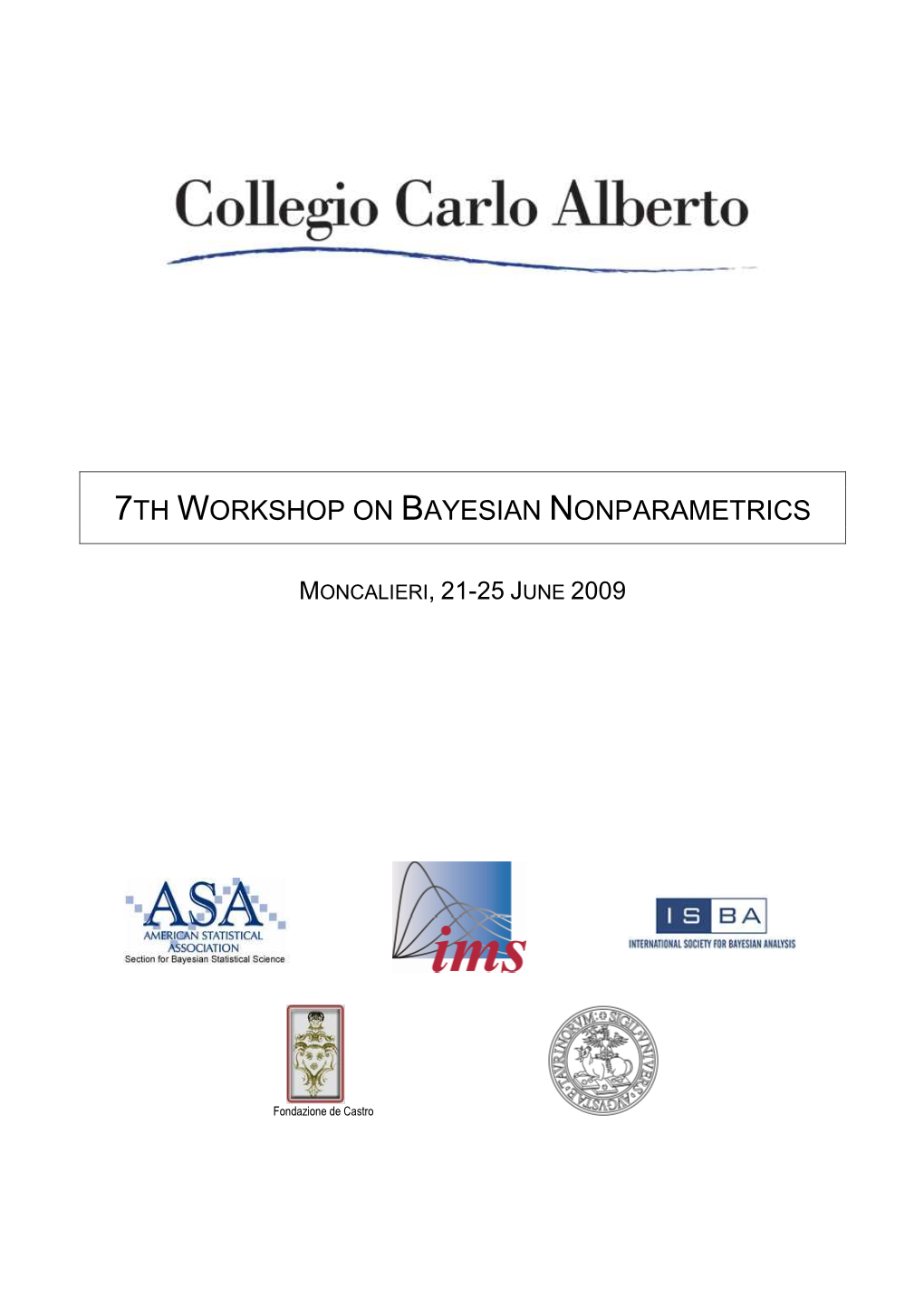 7Th Workshop on Bayesian Nonparametrics