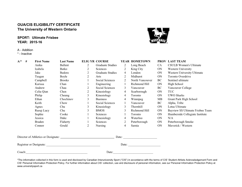 OUA/CIS ELIGIBILITY CERTIFICATE the University of Western Ontario