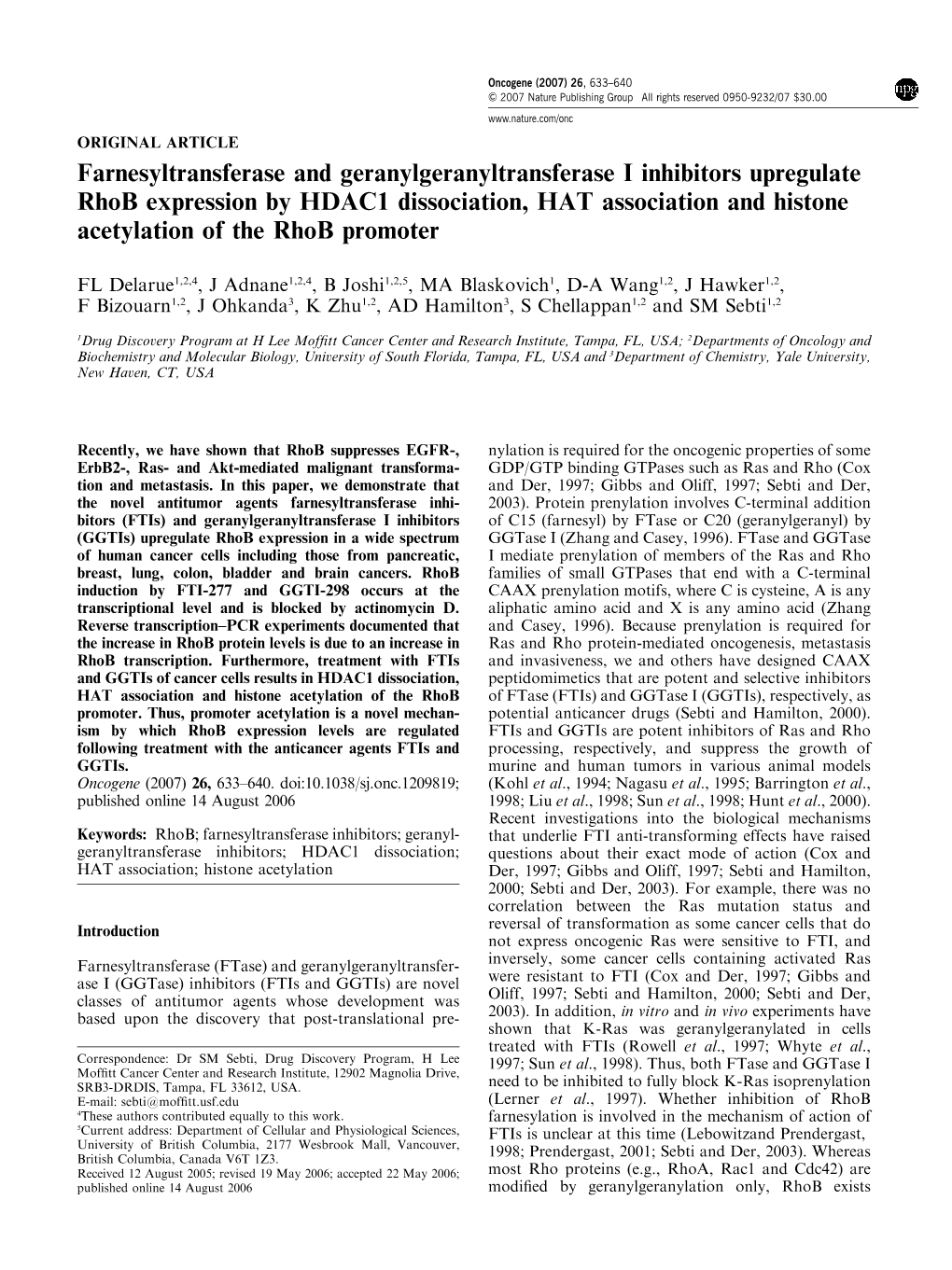 Farnesyltransferase and Geranylgeranyltransferase I