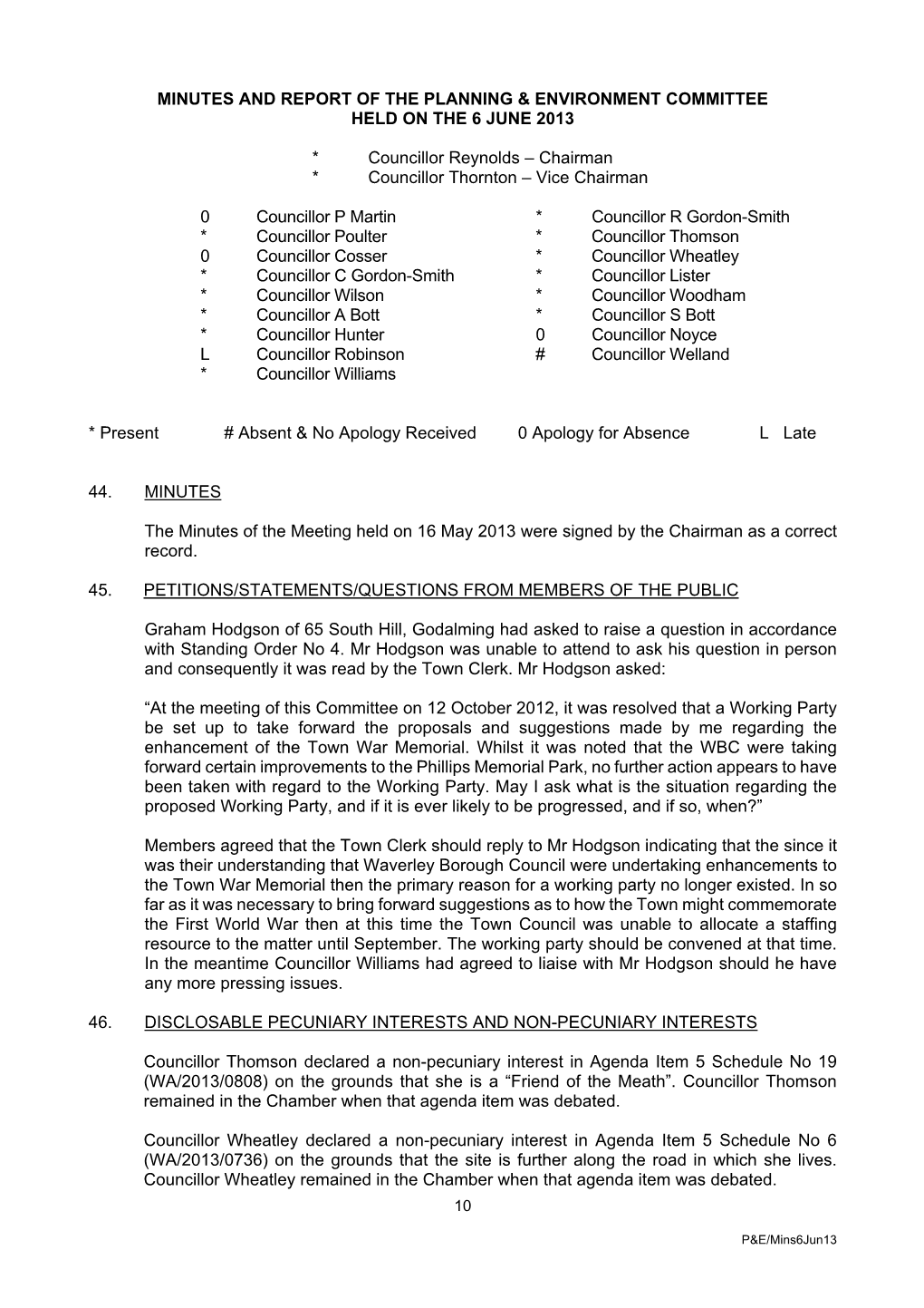 Minutes and Report of the Planning & Environment Committee Held on the 6 June 2013