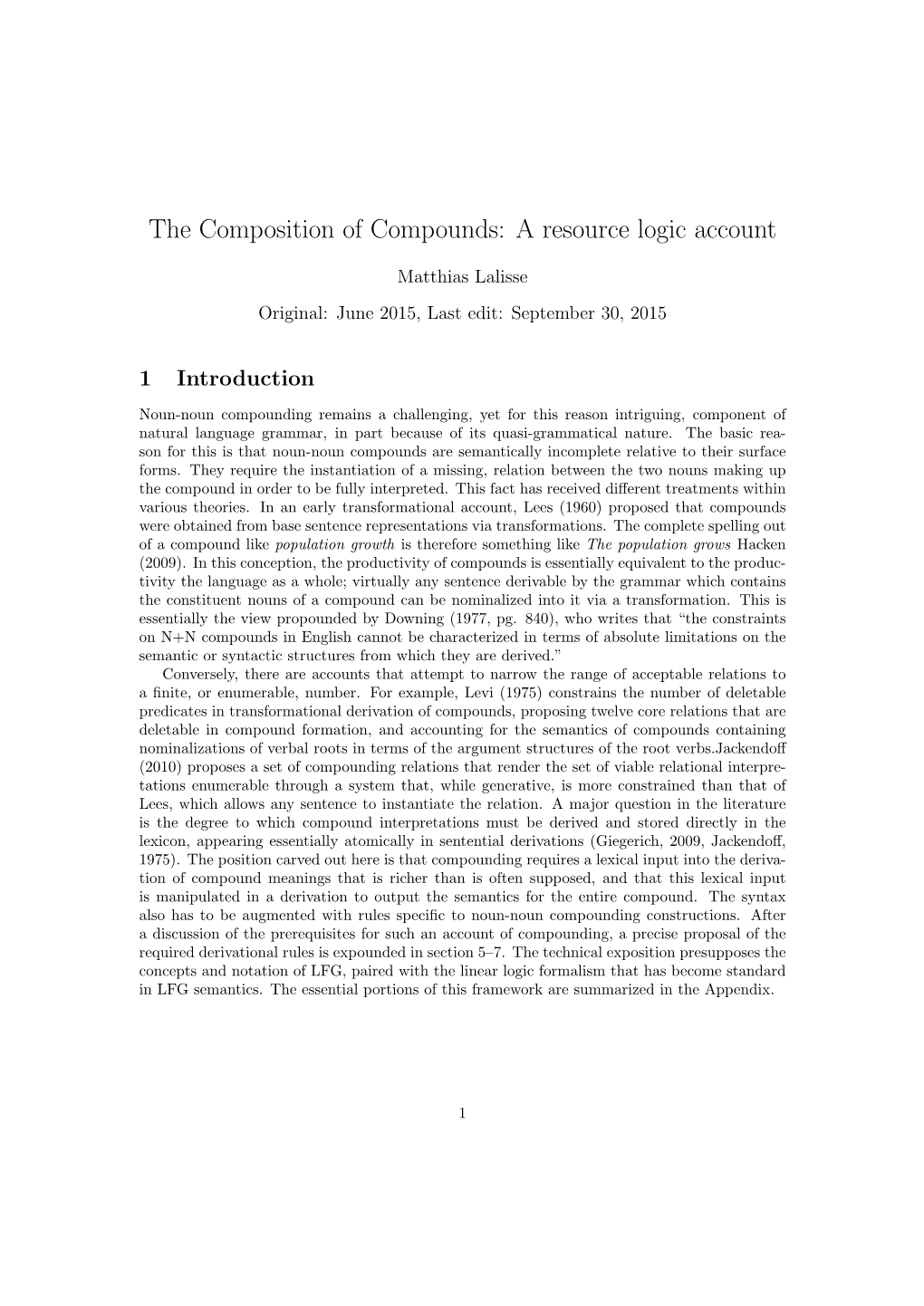 The Composition of Compounds: a Resource Logic Account