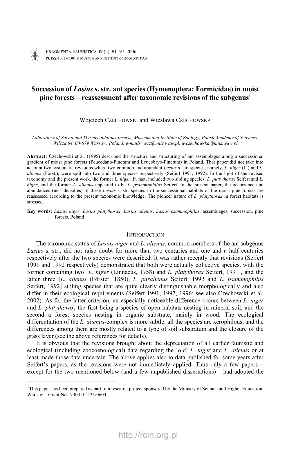 Succession of Lasius S. Str. Ant Species (Hymenoptera: Formicidae) in Moist Pine Forests – Reassessment After Taxonomic Revisions of the Subgenus1