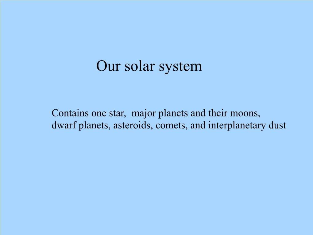 Our Solar System