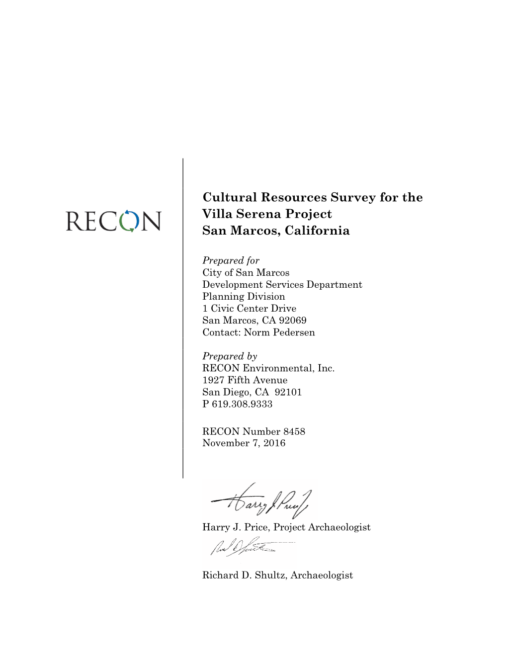Cultural Resources Survey for the Villa Serena Project San Marcos, California