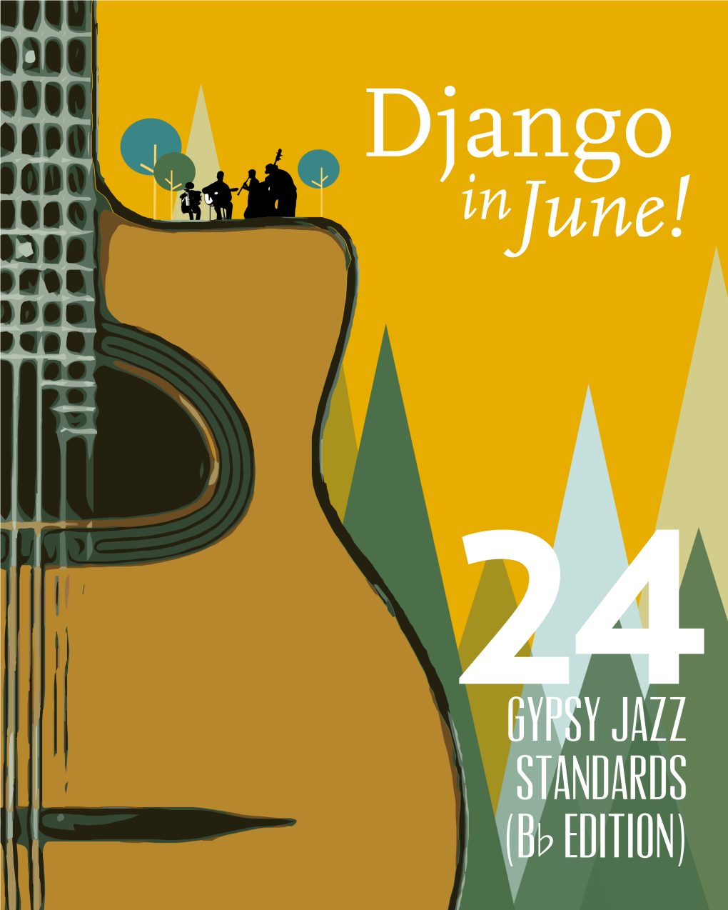 24 Gypsy Jazz Standards – Bb Edition