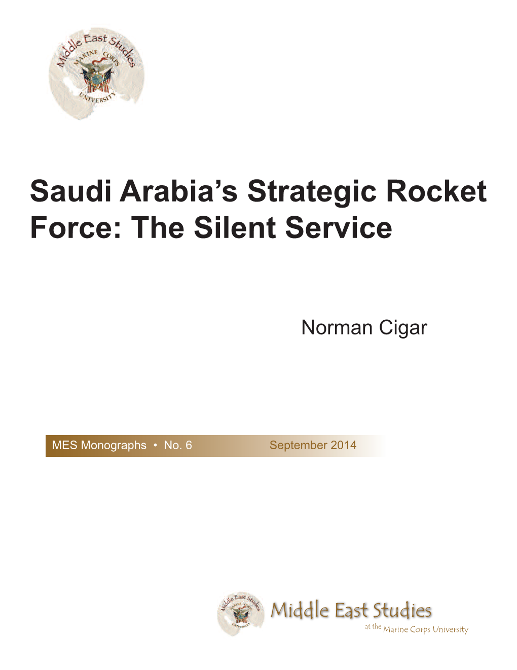 Saudi Arabia's Strategic Rocket Force