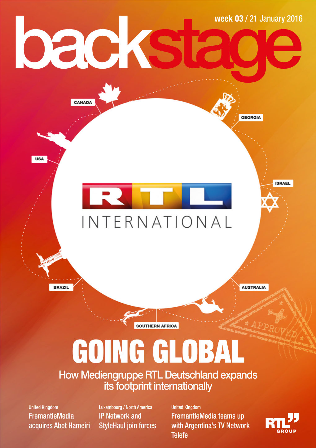 GOING GLOBAL How Mediengruppe RTL Deutschland Expands Its Footprint Internationally