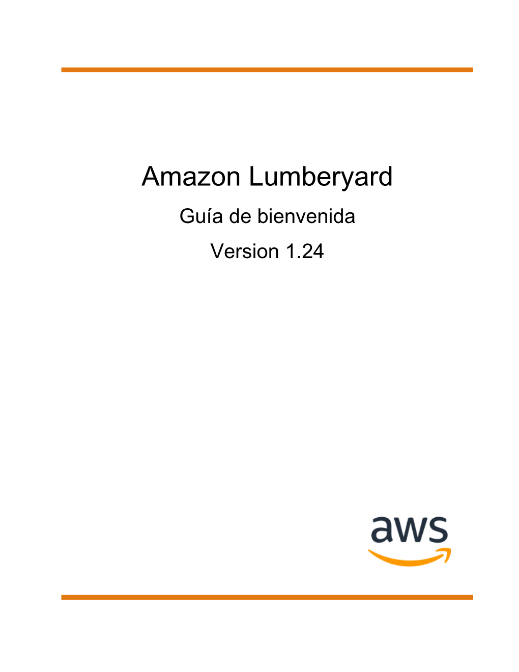 Amazon Lumberyard Guía De Bienvenida Version 1.24 Amazon Lumberyard Guía De Bienvenida