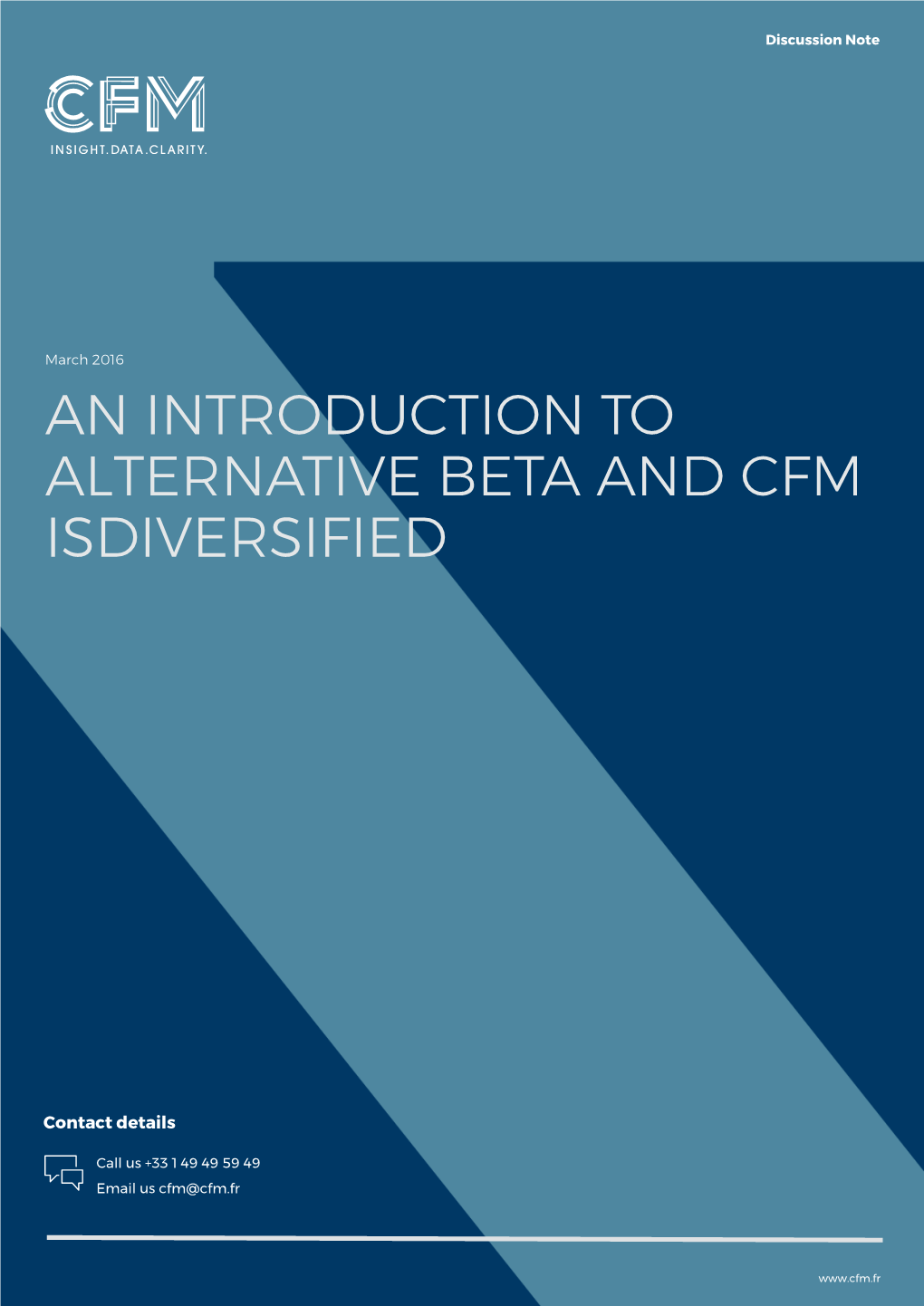 An Introduction to Alternative Beta and CFM Isdiversified