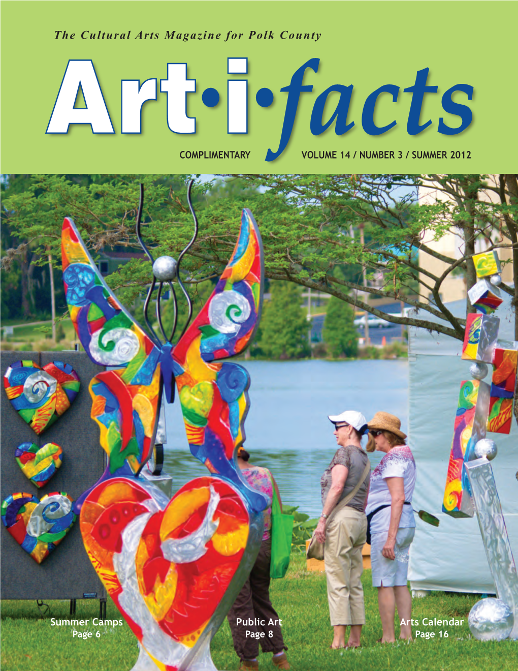 The Cultural Arts Magazine for Polk County