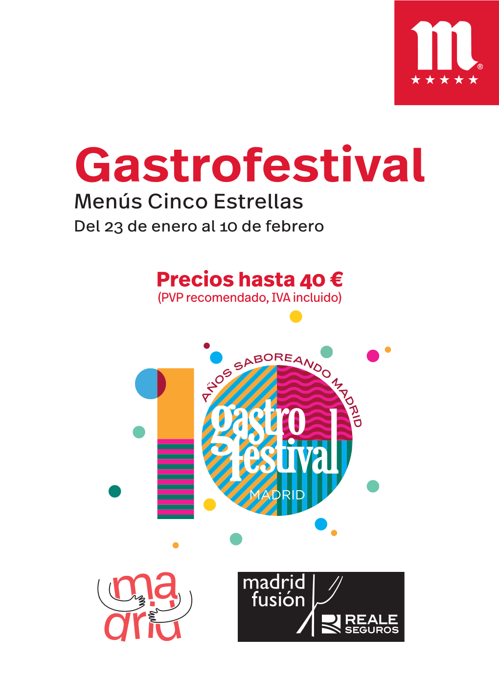 Gastrofestival Menús Cinco Estrellas Del 23 De Enero Al 10 De Febrero