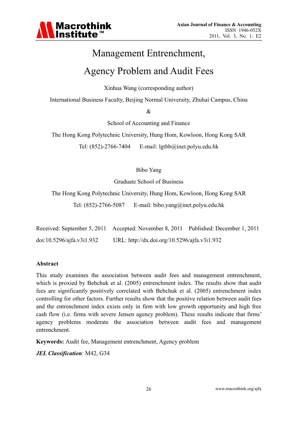 Management Entrenchment, Agency Problem and Audit Fees