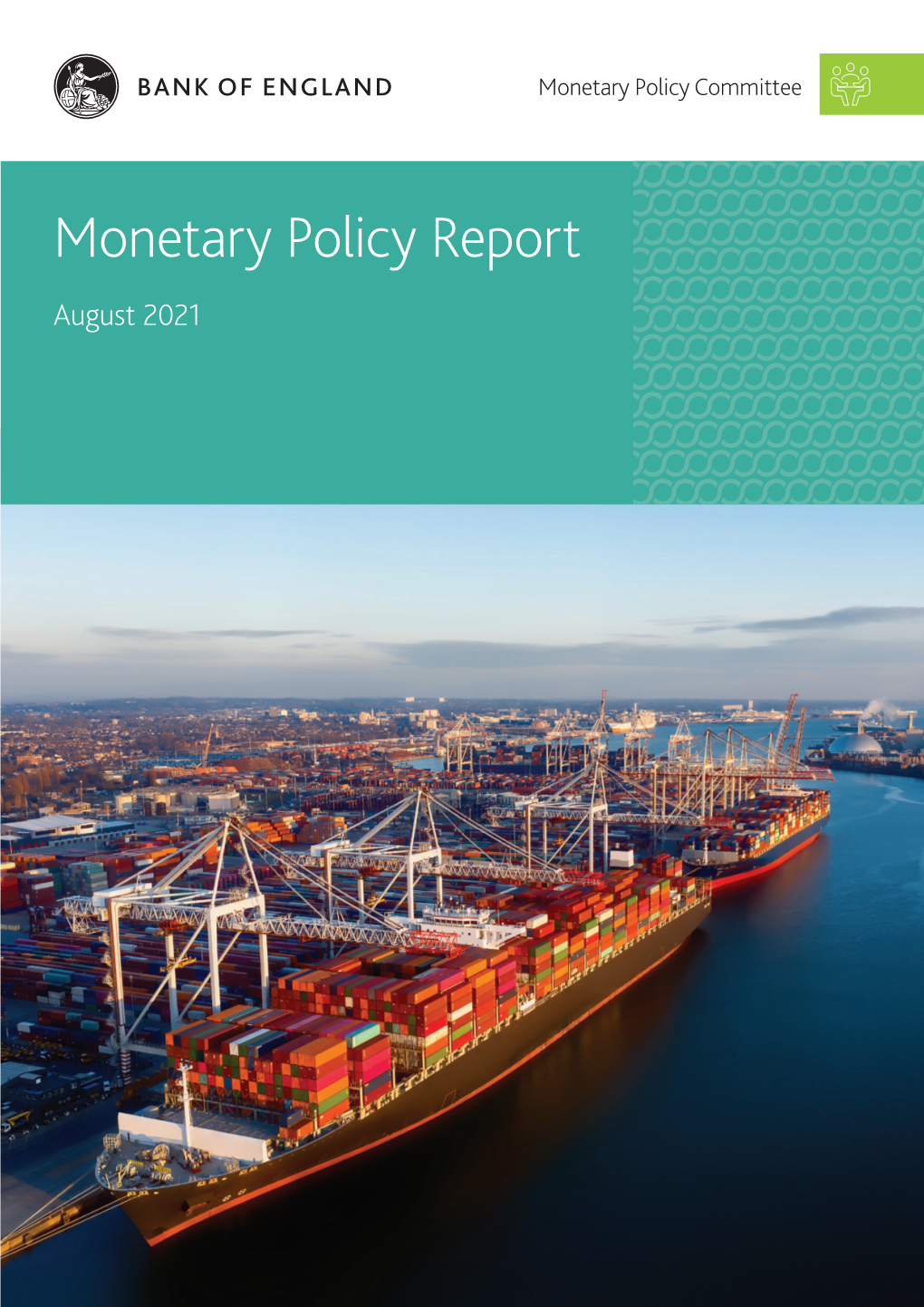 Bank of England Monetary Policy Report August 2021