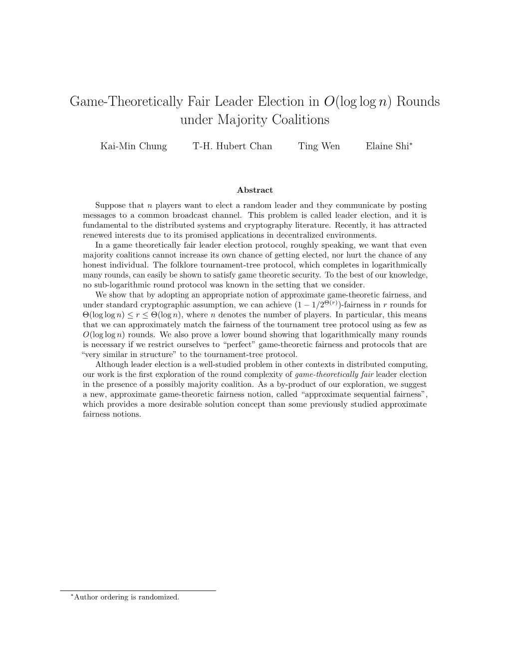 Game-Theoretically Fair Leader Election in O(Log Log N) Rounds Under Majority Coalitions