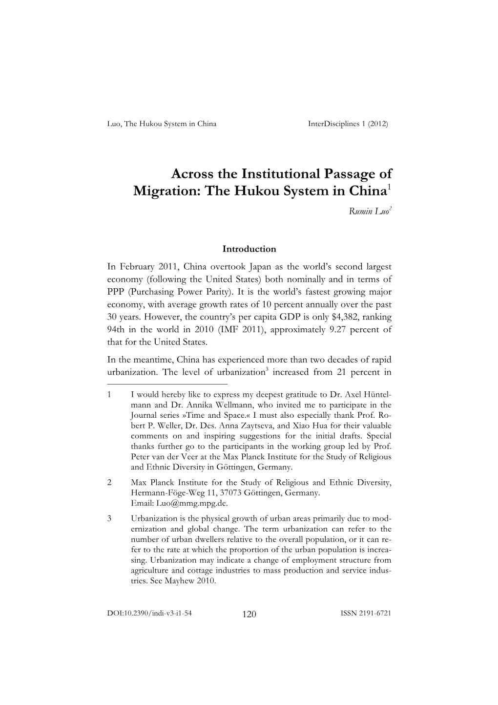The Hukou System in China1 Rumin Luo2