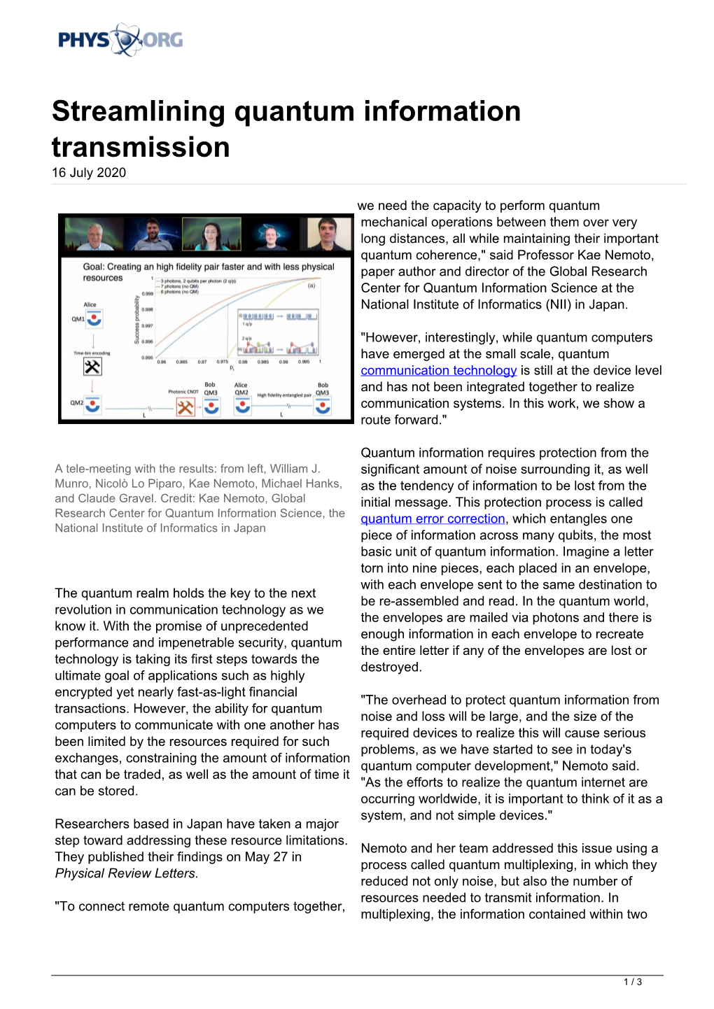 Streamlining Quantum Information Transmission 16 July 2020