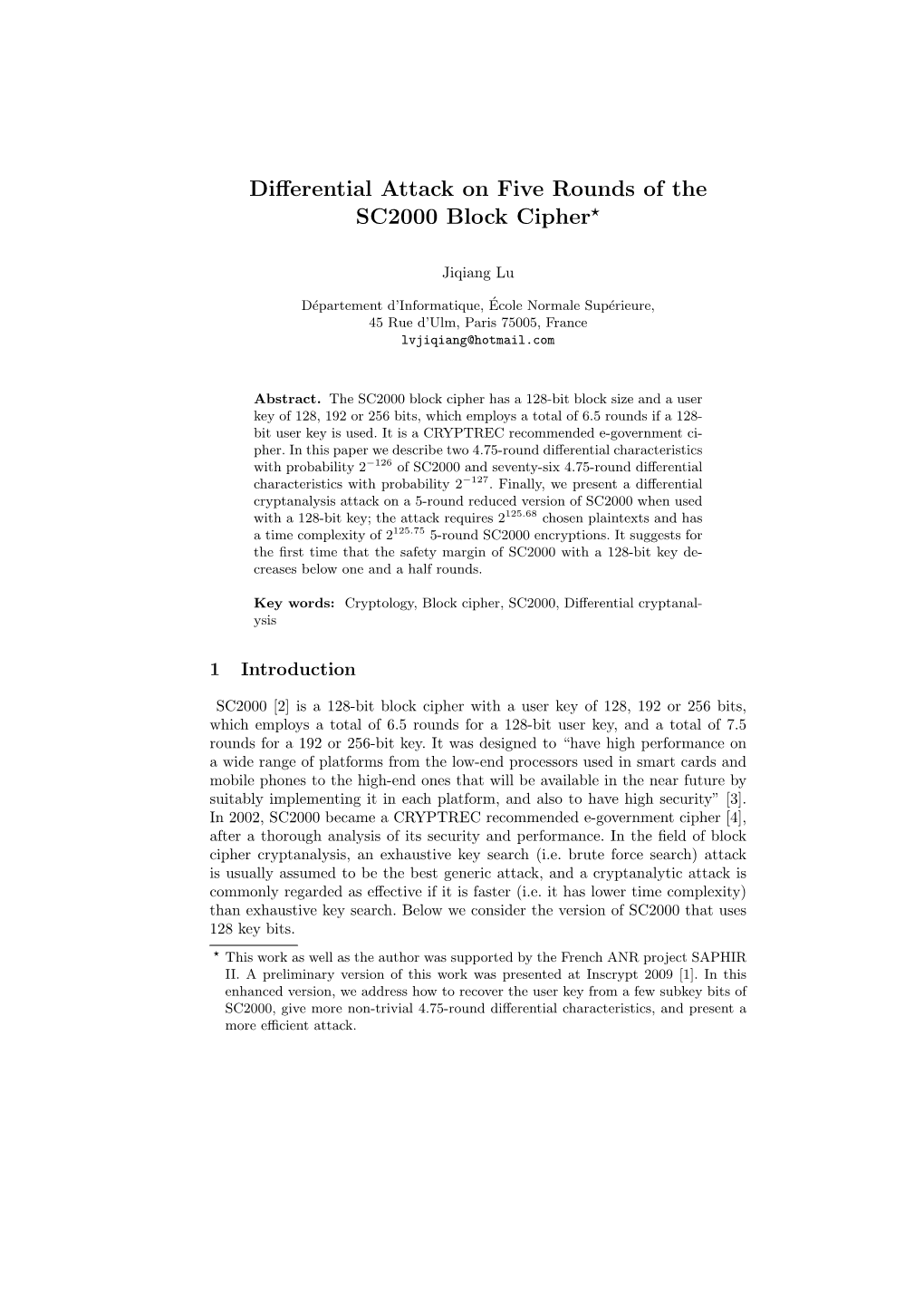 Differential Attack on Five Rounds of the SC2000 Block Cipher⋆