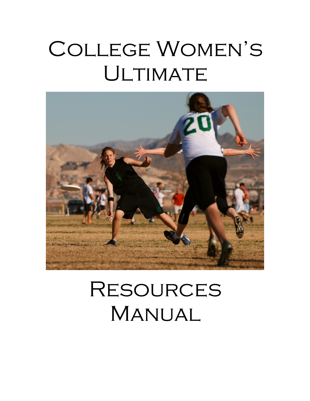 College Women's Ultimate Resources Manual 1St Edition